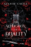 Cover: The Seduction of Duality - Castle Publications