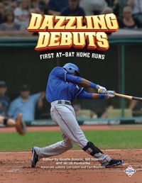 Abbildung von: Dazzling Debuts - Society for American Baseball Research
