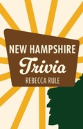 Cover: New Hampshire Trivia - Islandport Press