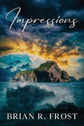 Cover: Impressions - Holzer Books LLC