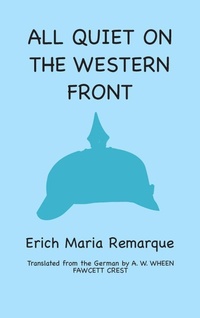 Enlarge image Cover: All Quiet on the Western Front - Ancient Wisdom Publications