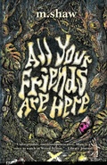 Cover: All Your Friends are Here - Tenebrous Press