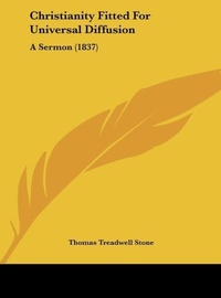 Abbildung von: Christianity Fitted for Universal Diffusion - Kessinger Publishing