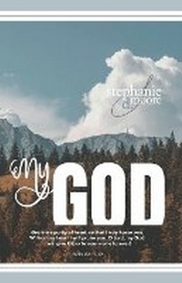 Enlarge image Cover: My God - Moore Marketing & Communications