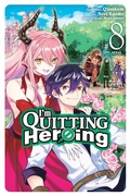 Cover: I'm Quitting Heroing, Vol. 8 - Yen Press