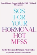 Cover: SOS for Your Hormonal Hot Mess - Lucky Book Publishing