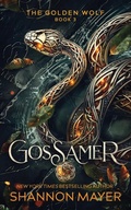 Cover: Gossamer - Shannon Mayer