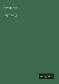 Enlarge image Cover: Wyoming - Antigonos Verlag