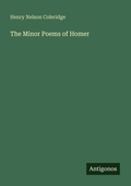 Cover: The Minor Poems of Homer - Antigonos Verlag
