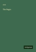 Cover: The Negro - Antigonos Verlag