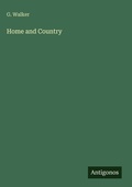 Cover: Home and Country - Antigonos Verlag