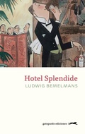 Cover: Hotel Splendide - Gatopardo Ediciones