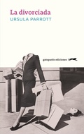Cover: La divorciada - Gatopardo Ediciones