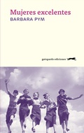 Cover: Mujeres excelentes - Gatopardo Ediciones