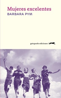 Enlarge image Cover: Mujeres excelentes - Gatopardo Ediciones