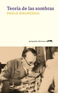 Cover: Teor&iacute;a de las sombras - Gatopardo Ediciones