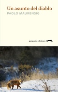 Cover: Un asunto del diablo - Gatopardo Ediciones