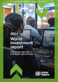 Enlarge image Cover: World Investment Report 2024 - United Nations