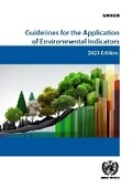 Cover: Guidelines for the Application of Environmental Indicators - United Nations