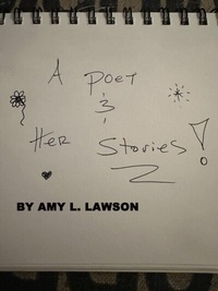 Abbildung von: A Poet and Her Stories - Amy L. Lawson