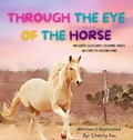Cover: Through The Eye Of The Horse - Charity Fox