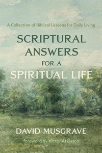 Enlarge image Cover: Scriptural Answers for a Spiritual Life - Wipf and Stock Publishers