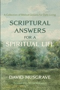 Cover: Scriptural Answers for a Spiritual Life - Resource Publications (CA)