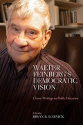 Cover: Walter Feinberg's Democratic Vision - State University of New York Press