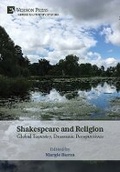 Cover: Shakespeare and Religion: Global Tapestry, Dramatic Perspectives - Vernon Press