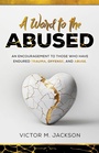 Cover: A Word to the Abused - Uncaused Publishing