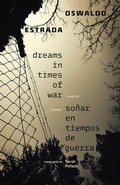 Cover: Dreams in Times of War / Sonar En Tiempos De Guerra - University of New Mexico Press
