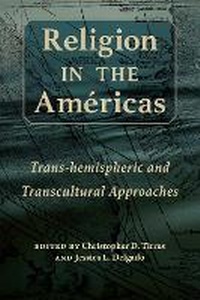 Abbildung von: Religion in the Americas - University of New Mexico Press