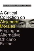 Cover: A Critical Collection on Alejandro Morales - Simon + Schuster LLC
