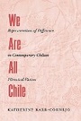 Cover: We Are All Chile - University of New Mexico Press