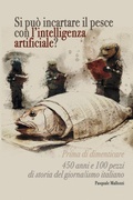 Bild: Si puo incartare il pesce con l'intelligenza artificiale? - Lulu.com