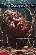 Cover: The Corpse Litany - Lulu.com