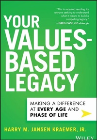 Abbildung von: Your Values-Based Legacy - Wiley