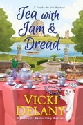 Cover: Tea with Jam & Dread - Kensington Cozies