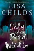 Cover: Only the Dead Within - Kensington Books