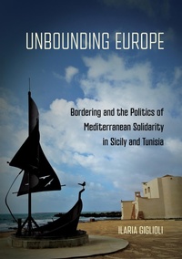 Abbildung von: Unbounding Europe - Cornell University Press