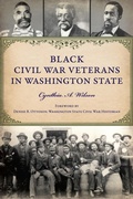 Bild: Black Civil War Veterans in Washington State - The History Press
