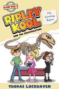 Enlarge image Cover: The Vanishing Raptor (Case File 2) - Twisted Key Publishing, LLC