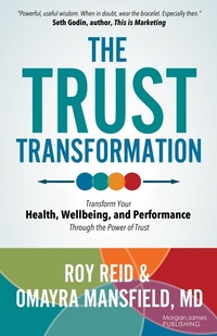 Abbildung von: The Trust Transformation - Morgan James Publishing
