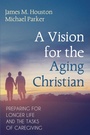 Cover: A Vision for the Aging Christian - Cascade Books