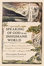Cover: Speaking of God in an Inhumane World, Volume 2 - Wipf and Stock Publishers