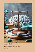 Cover: Neuro-Ethics - Telephasischewerkstatt