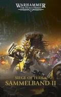 Cover: The Horus Heresy - Siege of Terra - Sammelband 02 - Black Library