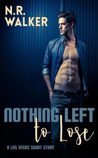 Enlarge image Cover: Nothing Left to Lose - BlueHeart Press