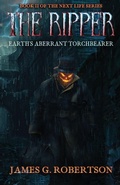 Cover: The Ripper - Next Life Publishing LLC
