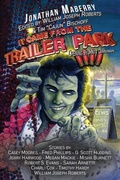 Cover: It Came From the Trailer Park - Three Ravens Publishing